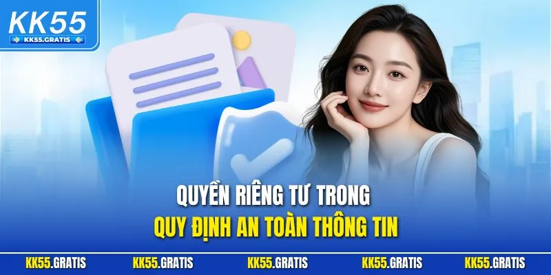 Quyền riêng tư trong quy định an toàn thông tin